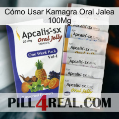 Cómo Usar Kamagra Oral Jalea 100Mg 11